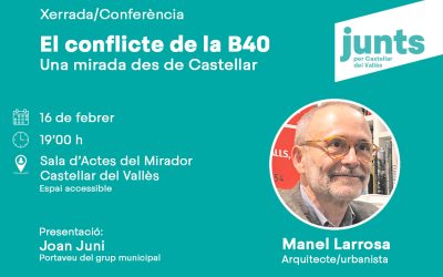 EL CONFLICTE DE LA B40 una mirada des de Castellar