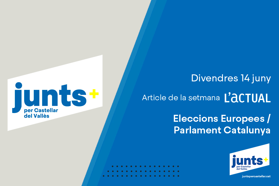Eleccions Europees / Parlament Catalunya